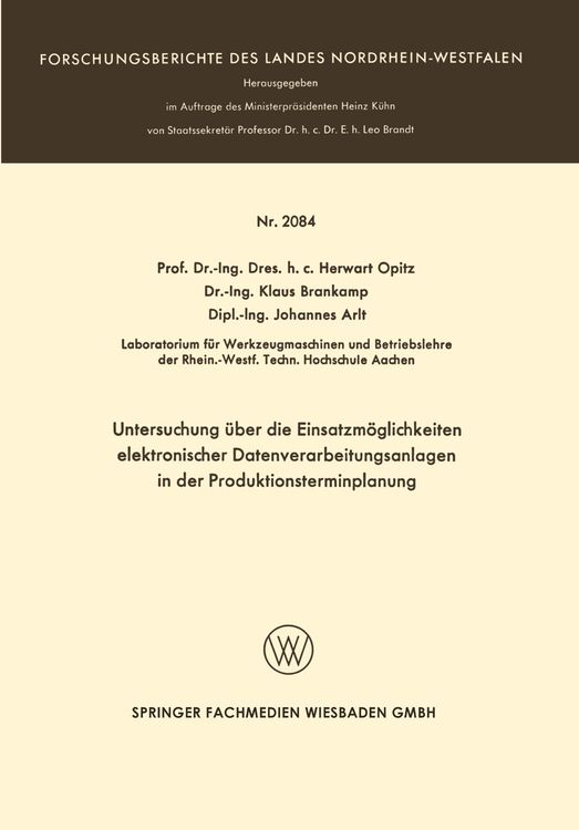 Produktbild: Untersuchung über die Einsatzmöglichkeiten elektronischer Datenverarbeitungsanlagen in der Produktionsterminplanung