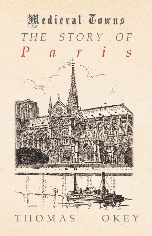 Produktbild: The Story of Paris (Medieval Towns Series)