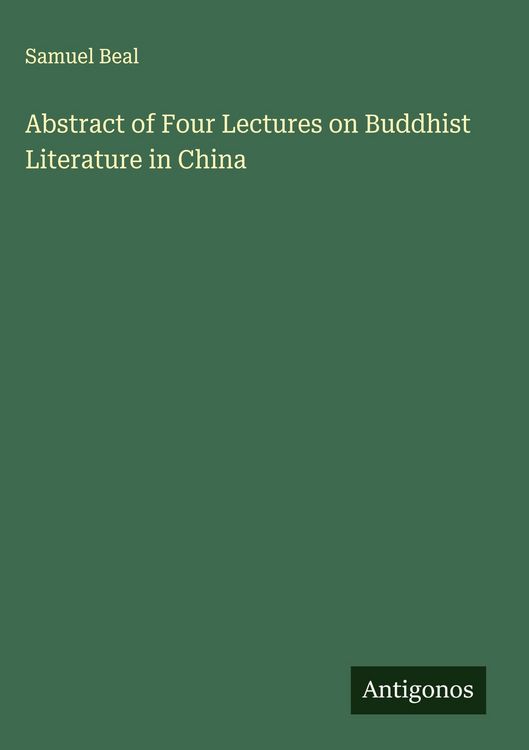 Produktbild: Abstract of Four Lectures on Buddhist Literature in China
