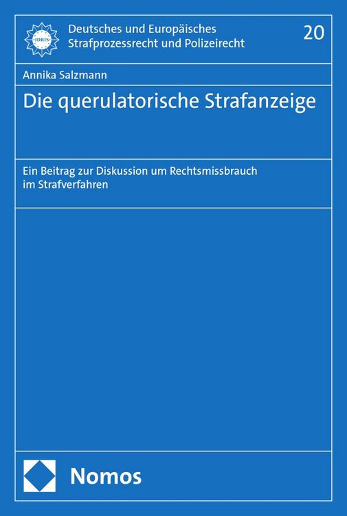 Produktbild: Die querulatorische Strafanzeige