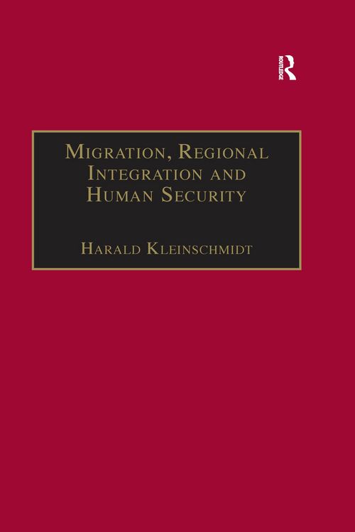 Produktbild: Migration, Regional Integration and Human Security