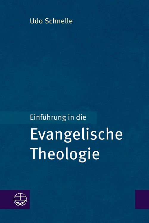 Produktbild: Einf&uuml;hrung in die Evangelische Theologie