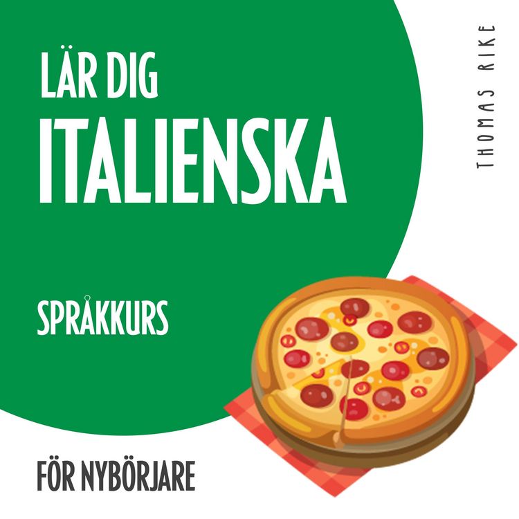 Produktbild: L&auml;r dig italienska (spr&aring;kkurs f&ouml;r nyb&ouml;rjare)