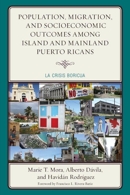 Produktbild: Population, Migration, and Socioeconomic Outcomes among Island and Mainland Puerto Ricans