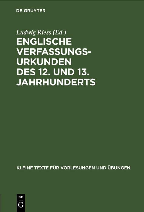 Produktbild: Englische Verfassungsurkunden des 12. und 13. Jahrhunderts