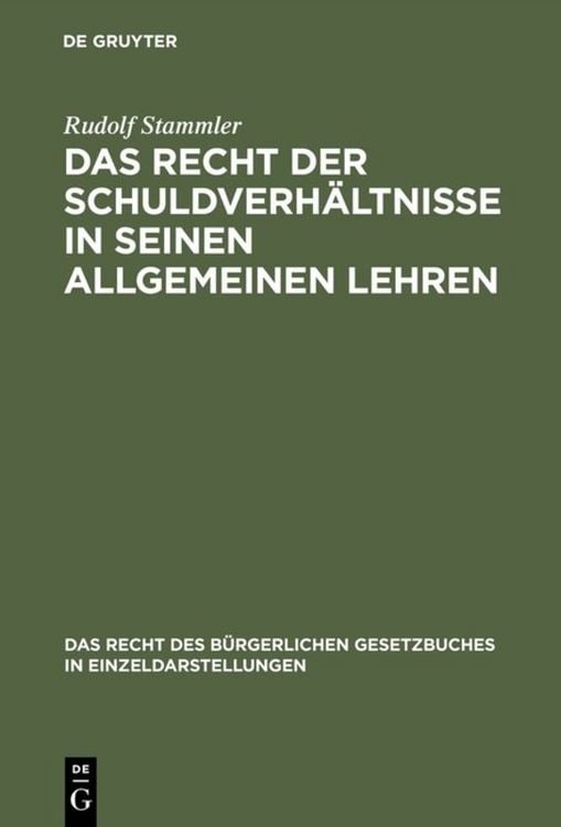 Produktbild: Das Recht der Schuldverh&auml;ltnisse in seinen allgemeinen Lehren