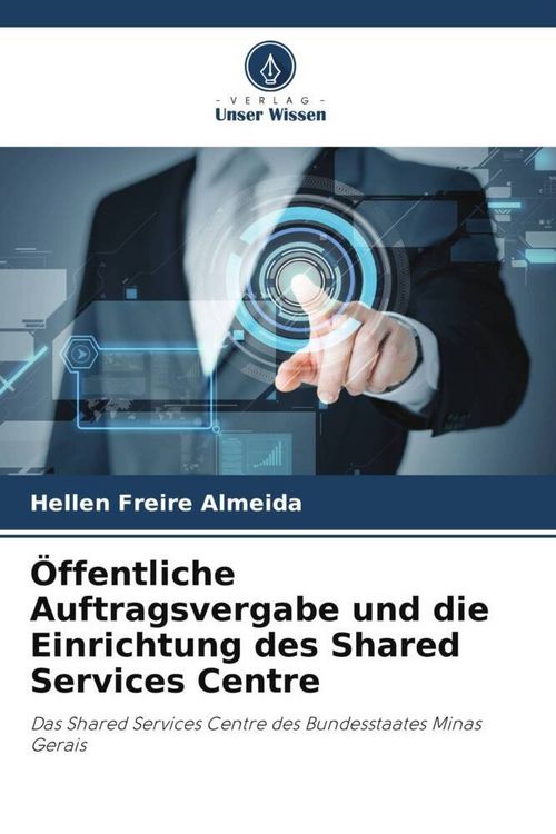 Produktbild: &Ouml;ffentliche Auftragsvergabe und die Einrichtung des Shared Services Centre