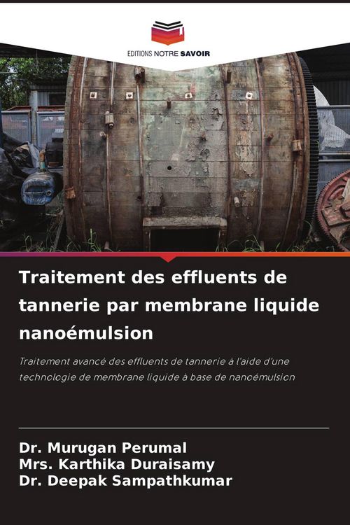 Produktbild: Traitement des effluents de tannerie par membrane liquide nano&eacute;mulsion