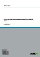 Produktbild: Bestimmungsgr&ouml;&szlig;en bei der Lehrplanerstellung. Die curricularen Hauptdeterminanten nach Dubs und Reetz