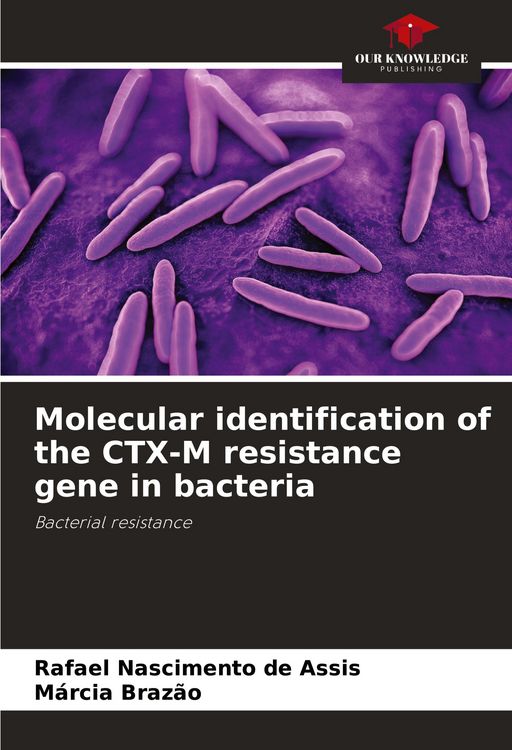Produktbild: Molecular identification of the CTX-M resistance gene in bacteria