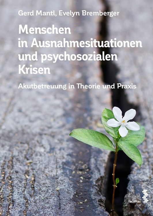 Produktbild: Menschen in Ausnahmesituationen und psychosozialen Krisen