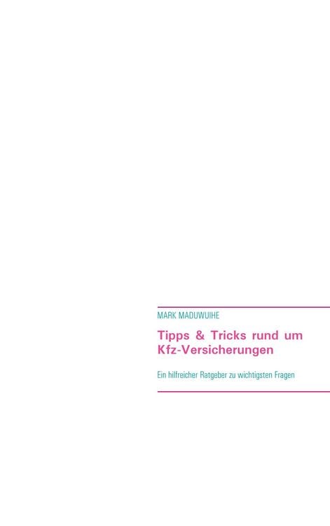 Produktbild: Tipps & Tricks rund um Kfz-Versicherungen