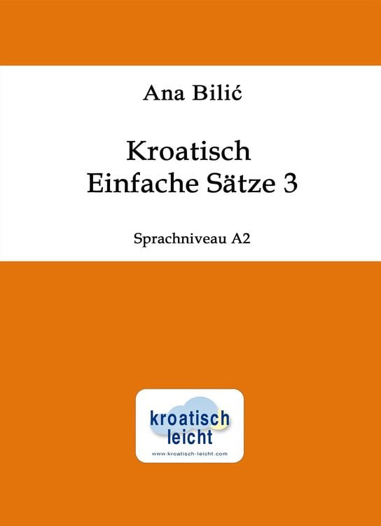 Produktbild: Kroatisch: Einfache S&auml;tze 3