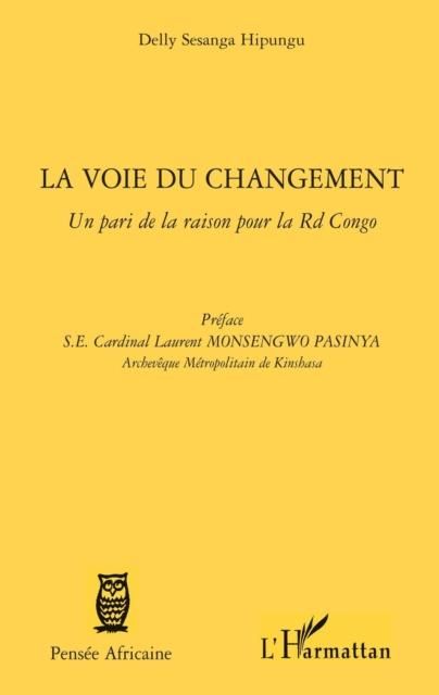Produktbild: La voie du changement - un pari de la ra