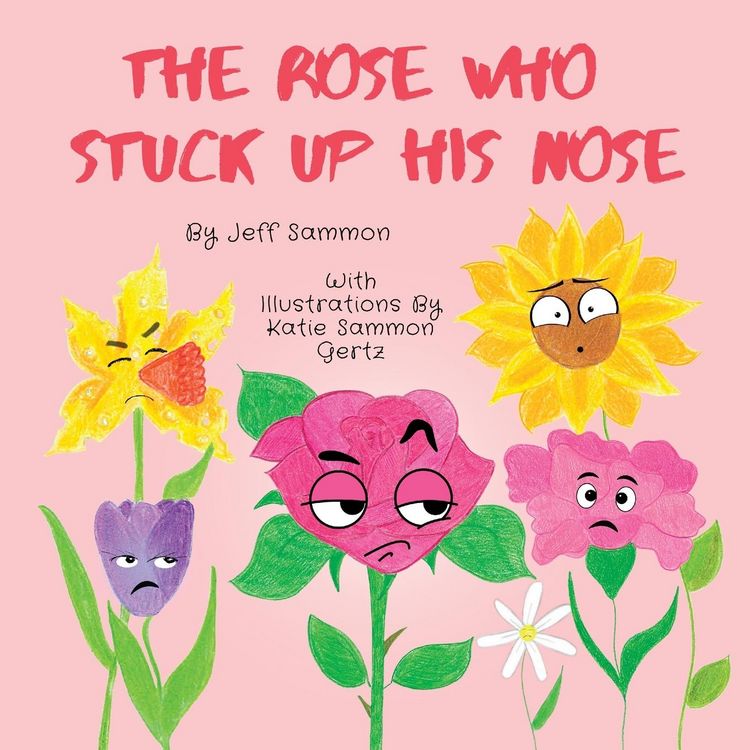 Produktbild: The Rose Who Stuck Up His Nose