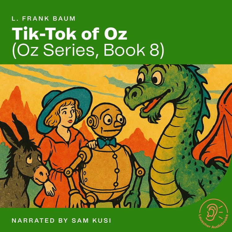 Produktbild: Tik-Tok of Oz (Oz Series, Book 8)