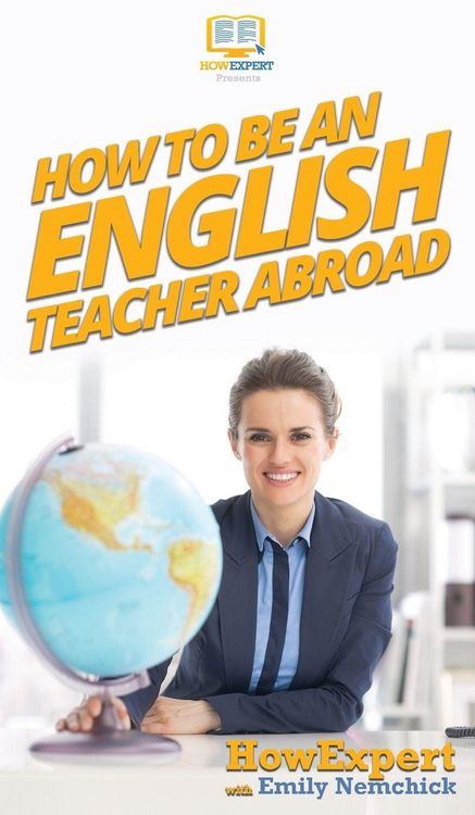 Produktbild: How To Be an English Teacher Abroad