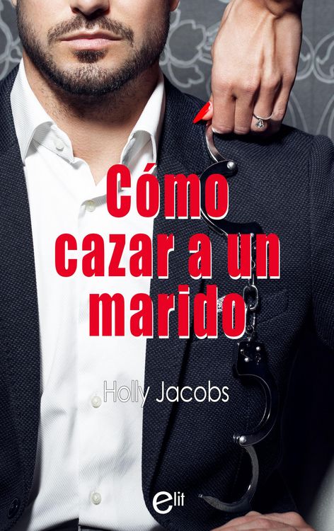 Produktbild: C&oacute;mo cazar un marido