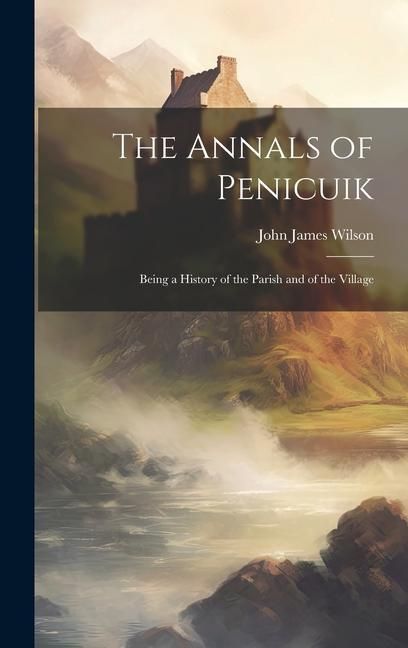 Produktbild: The Annals of Penicuik