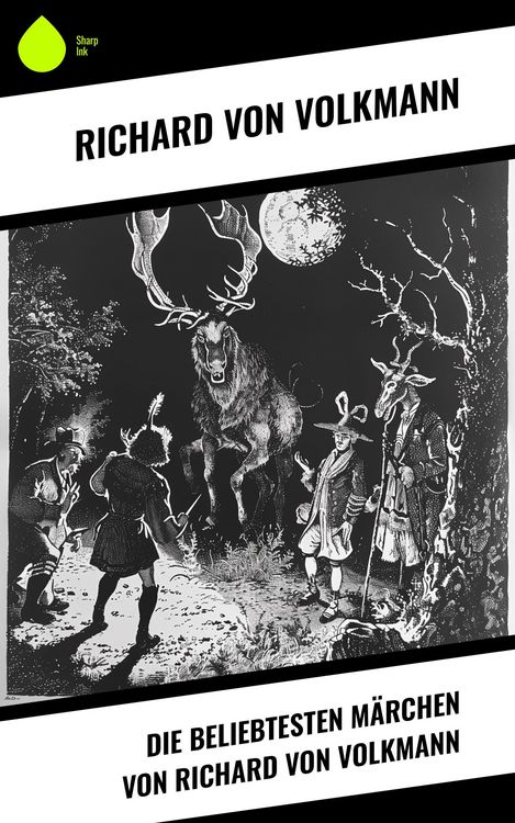 Produktbild: Die beliebtesten M&auml;rchen von Richard von Volkmann