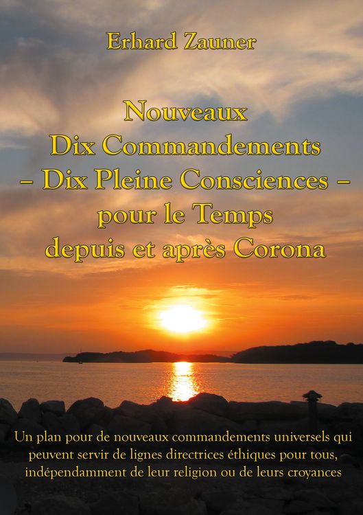Produktbild: Nouveaux Dix Commandements - Dix Pleine Consciences - pour le Temps depuis et apr&egrave;s Corona