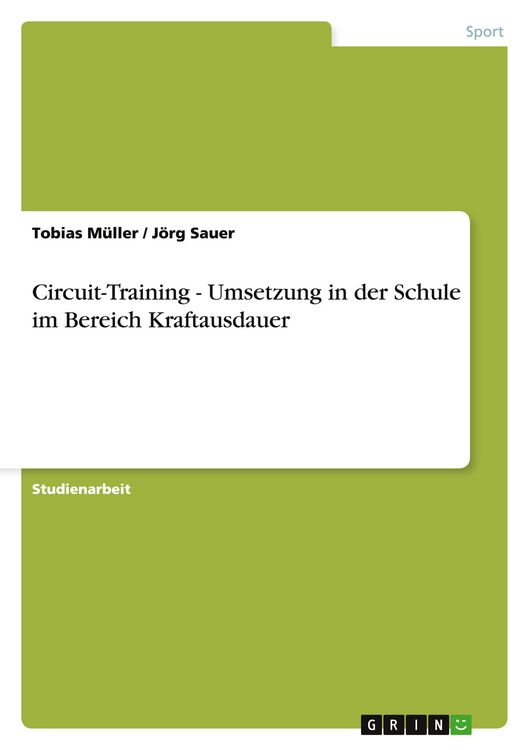 Produktbild: Circuit-Training - Umsetzung in der Schule im Bereich Kraftausdauer