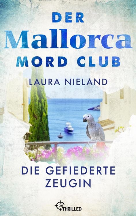 Produktbild: Der Mallorca Mord Club - Die gefiederte Zeugin