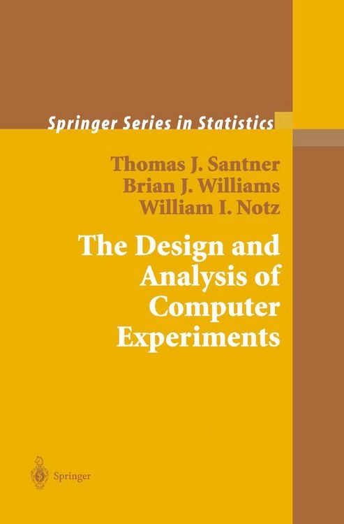 Produktbild: The Design and Analysis of Computer Experiments