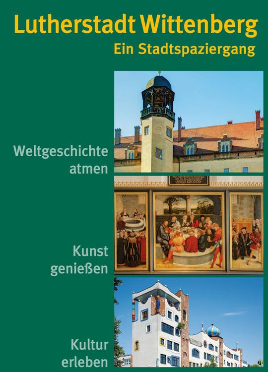 Produktbild: Lutherstadt Wittenberg &ndash; Ein Stadtspaziergang