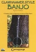 Produktbild: Clawhammer Style Banjo Volumes 1 and 2 Complete Guide for Beginning and Advanced Players 2 DVD Instructional Banjo Method Set Folk Banjo Technique and Lesson Resource for Musicians