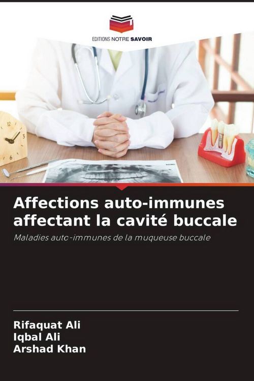 Produktbild: Affections auto-immunes affectant la cavit&eacute; buccale