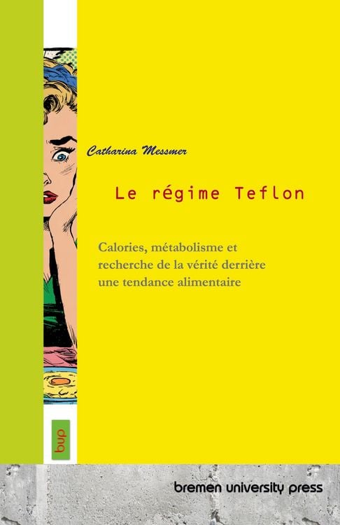 Produktbild: Le r&eacute;gime Teflon