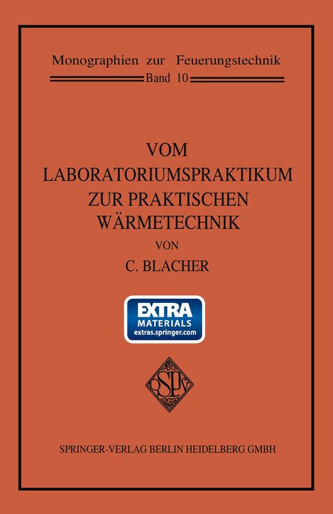 Produktbild: Vom Laboratoriumspraktikum zur praktischen W&auml;rmetechnik