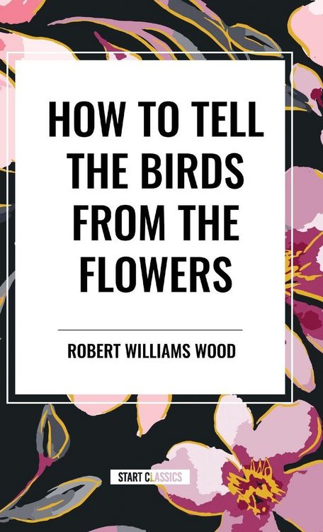 Produktbild: How to Tell the Birds from the Flowers
