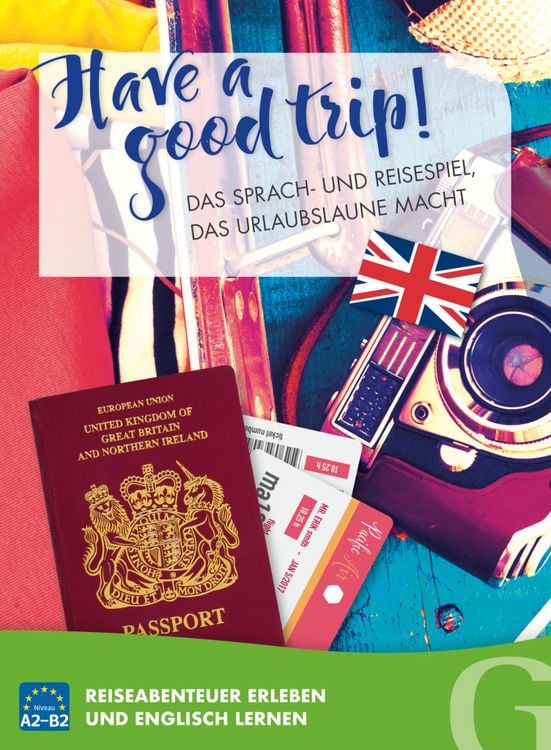 Produktbild: Have a good trip! Das Sprach- und Reisespiel, das Urlaubslaune macht