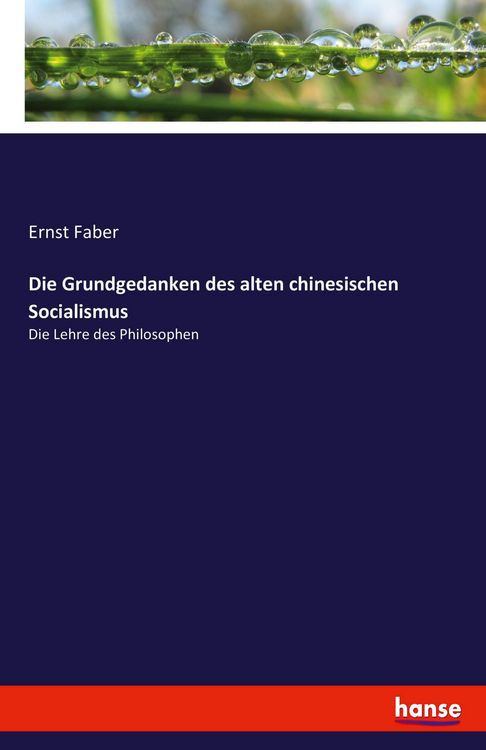 Produktbild: Die Grundgedanken des alten chinesischen Socialismus