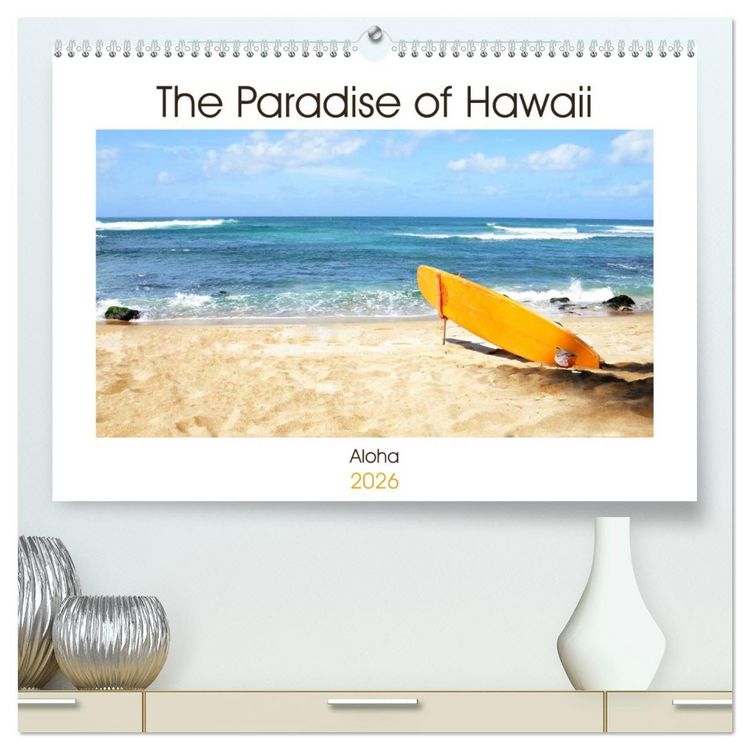 Produktbild: The Paradise of Hawaii (High Quality Premium Wall Calendar 2026 DIN A2 landscape),CALVENDO 12 Month Wall Calendar