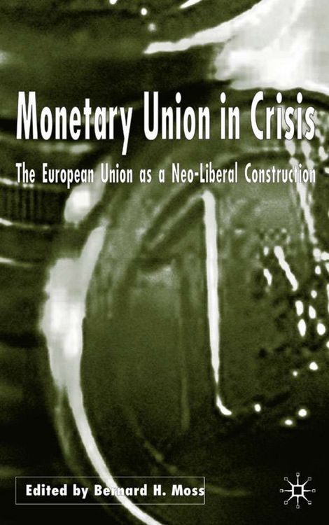 Produktbild: Monetary Union in Crisis