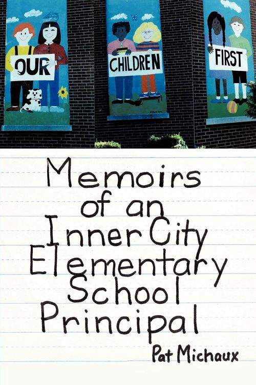 Produktbild: Memoirs of an Inner City Elementary School Principal