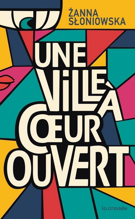 Produktbild: Une ville &agrave; coeur ouvert