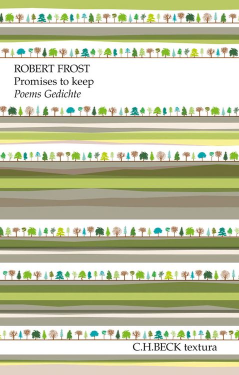 Bild vom Artikel Promises to keep vom Autor Robert Frost