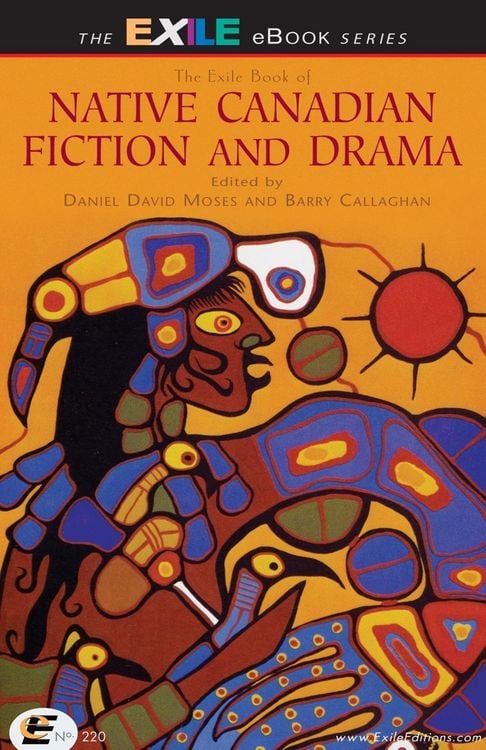 Produktbild: Exile Book of Native Canadian Fiction and Drama