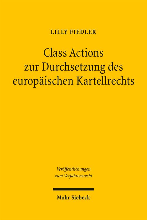 Produktbild: Class Actions zur Durchsetzung des europ&auml;ischen Kartellrechts