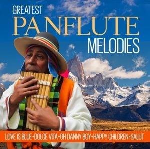 Produktbild: Various: Greatest Panflute Melodies