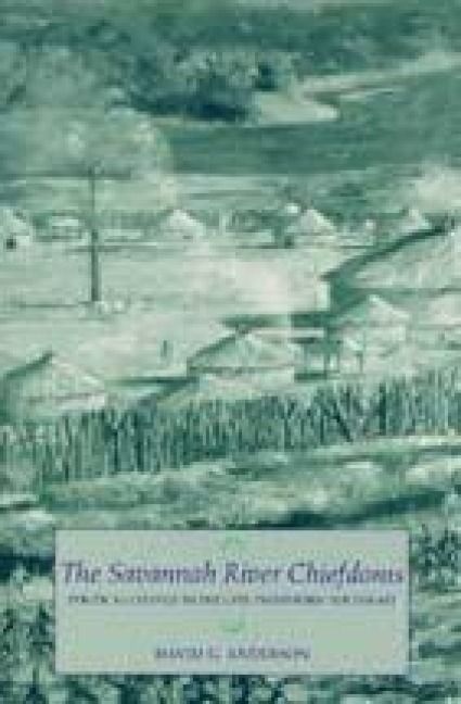 Produktbild: The Savannah River Chiefdoms