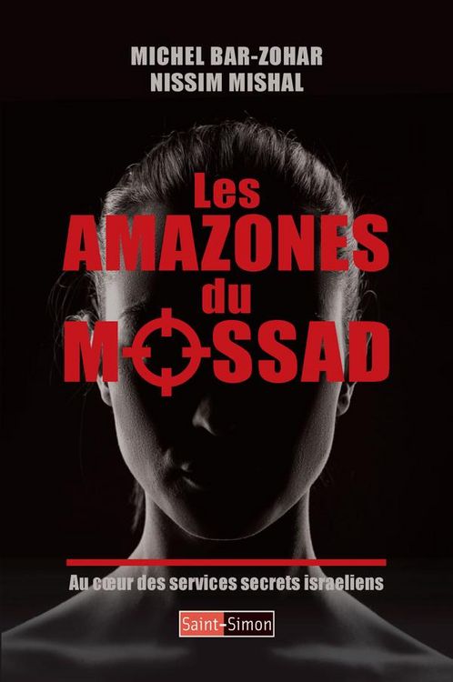 Produktbild: Les Amazones du Mossad au coeur des services secrets israeliens