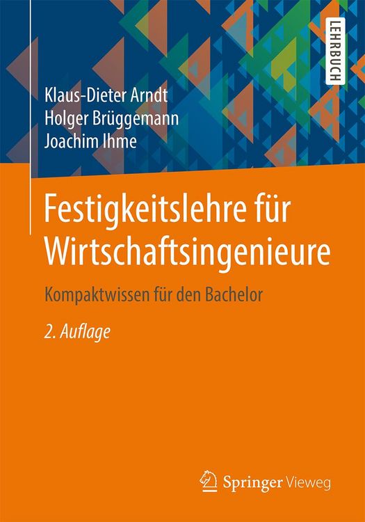 Produktbild: Festigkeitslehre f&uuml;r Wirtschaftsingenieure