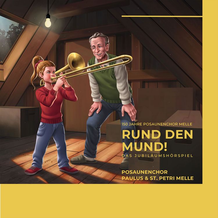 Produktbild: 150 Jahre Posaunenchor Melle - Rund den Mund - Das Jubil&auml;umsh&ouml;rspiel