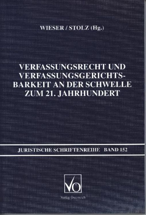 Produktbild: Verfassungsrecht und Verfassungsgerichtsbarkeit an der Schwelle zum 21. Jahrhundert
