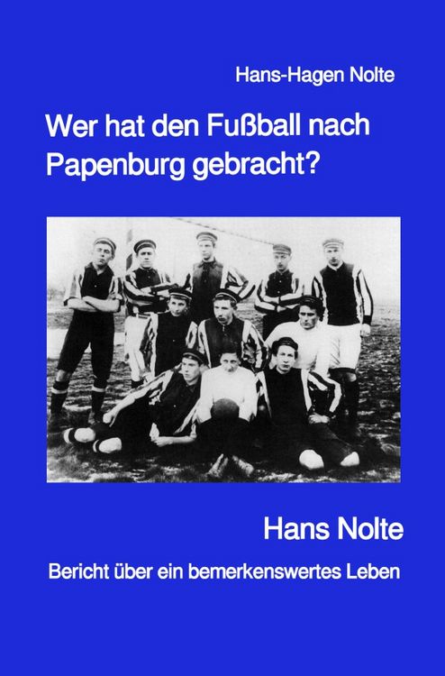 Produktbild: Wer hat den Fu&szlig;ball nach Papenburg gebracht?